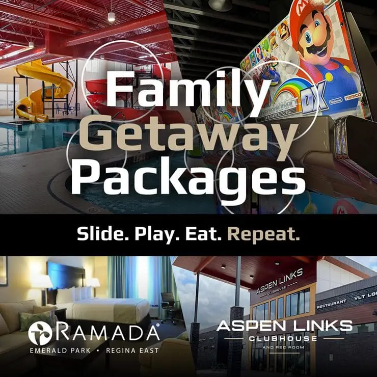 Ramada Emerald Park Regina East Family Getaway Package